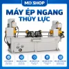 Máy Ép Ngang Thủy Lực Công Nghiệp